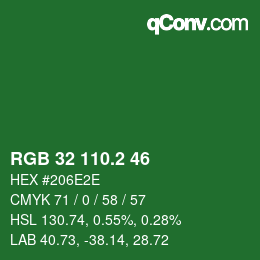 カラーコード: RGB 32 110.2 46 | qconv.com