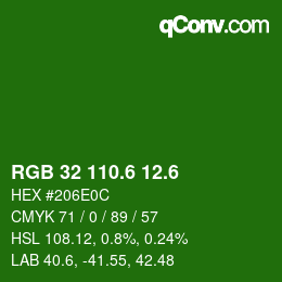 カラーコード: RGB 32 110.6 12.6 | qconv.com