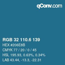 カラーコード: RGB 32 110.6 139 | qconv.com