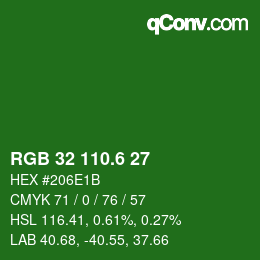 カラーコード: RGB 32 110.6 27 | qconv.com