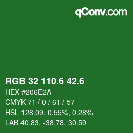 カラーコード: RGB 32 110.6 42.6 | qconv.com