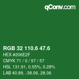 カラーコード: RGB 32 110.6 47.6 | qconv.com
