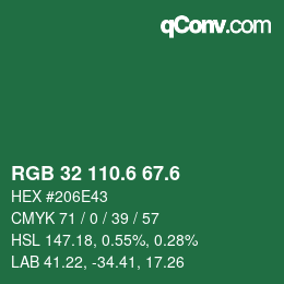 カラーコード: RGB 32 110.6 67.6 | qconv.com