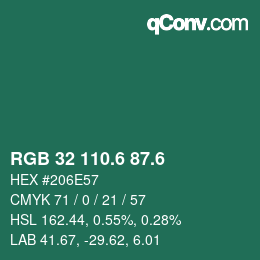 カラーコード: RGB 32 110.6 87.6 | qconv.com