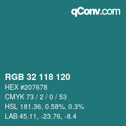 カラーコード: RGB 32 118 120 | qconv.com