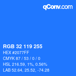 カラーコード: RGB 32 119 255 | qconv.com
