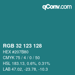 カラーコード: RGB 32 123 128 | qconv.com