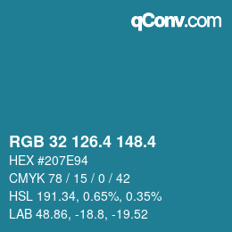 カラーコード: RGB 32 126.4 148.4 | qconv.com