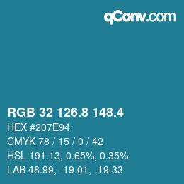 カラーコード: RGB 32 126.8 148.4 | qconv.com
