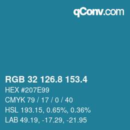カラーコード: RGB 32 126.8 153.4 | qconv.com