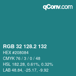カラーコード: RGB 32 128.2 132 | qconv.com
