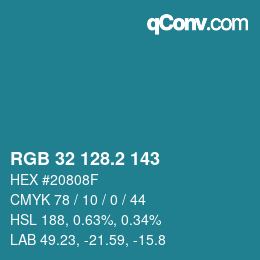 カラーコード: RGB 32 128.2 143 | qconv.com
