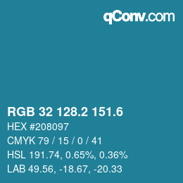 カラーコード: RGB 32 128.2 151.6 | qconv.com