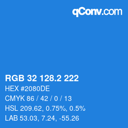 カラーコード: RGB 32 128.2 222 | qconv.com