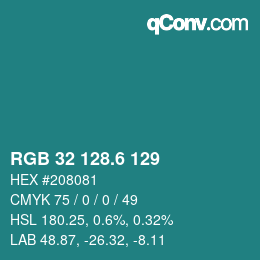 カラーコード: RGB 32 128.6 129 | qconv.com