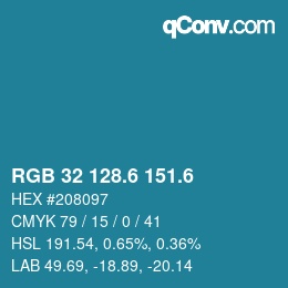 カラーコード: RGB 32 128.6 151.6 | qconv.com