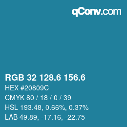 カラーコード: RGB 32 128.6 156.6 | qconv.com