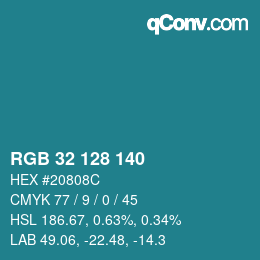 Color code: RGB 32 128 140 | qconv.com