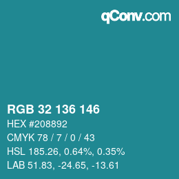Color code: RGB 32 136 146 | qconv.com