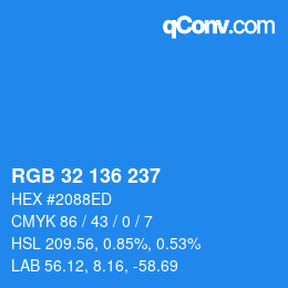 Farbcode: RGB 32 136 237 | qconv.com
