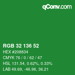 カラーコード: RGB 32 136 52 | qconv.com
