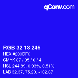 Color code: RGB 32 13 246 | qconv.com