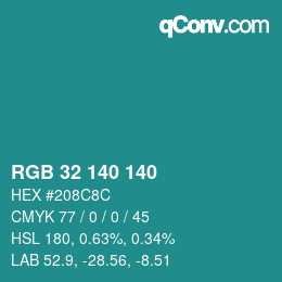 カラーコード: RGB 32 140 140 | qconv.com