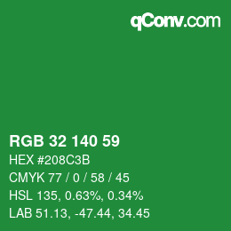 カラーコード: RGB 32 140 59 | qconv.com