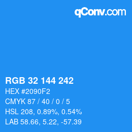 カラーコード: RGB 32 144 242 | qconv.com
