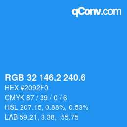 カラーコード: RGB 32 146.2 240.6 | qconv.com