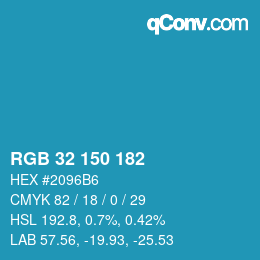 カラーコード: RGB 32 150 182 | qconv.com