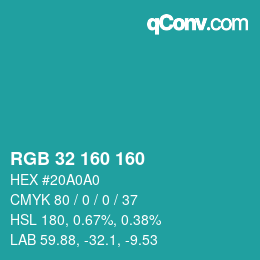 Color code: RGB 32 160 160 | qconv.com