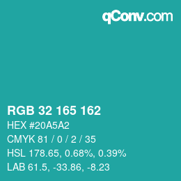 カラーコード: RGB 32 165 162 | qconv.com