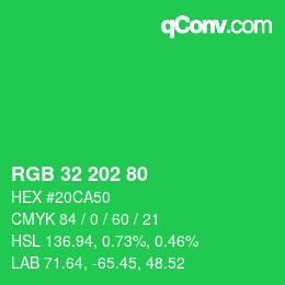 カラーコード: RGB 32 202 80 | qconv.com