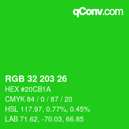 カラーコード: RGB 32 203 26 | qconv.com