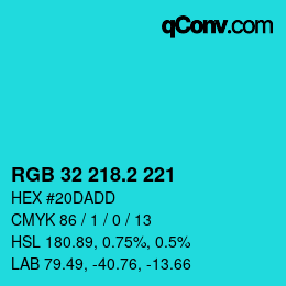 カラーコード: RGB 32 218.2 221 | qconv.com