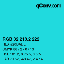 カラーコード: RGB 32 218.2 222 | qconv.com