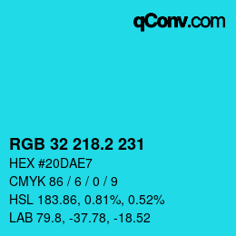 カラーコード: RGB 32 218.2 231 | qconv.com