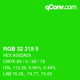 Color code: RGB 32 218 5 | qconv.com