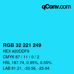 Color code: RGB 32 221 249 | qconv.com