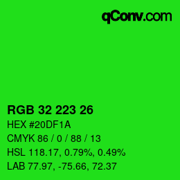 カラーコード: RGB 32 223 26 | qconv.com