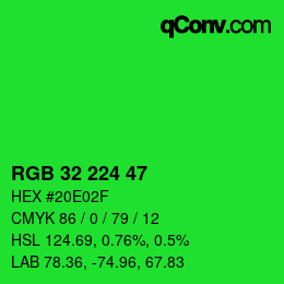 Color code: RGB 32 224 47 | qconv.com