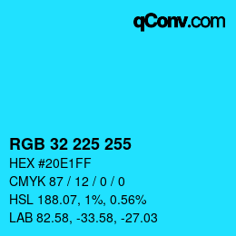 Color code: RGB 32 225 255 | qconv.com