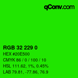 Color code: RGB 32 229 0 | qconv.com