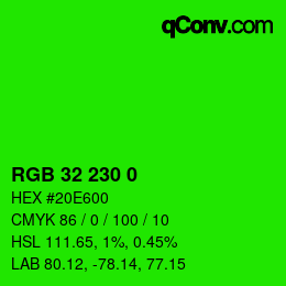 Color code: RGB 32 230 0 | qconv.com