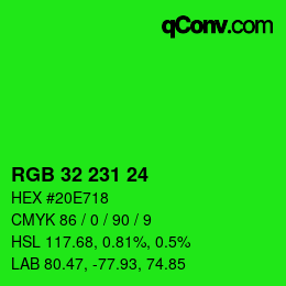 颜色代码: RGB 32 231 24 | qconv.com