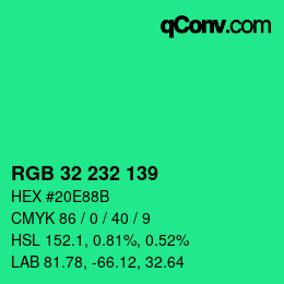 カラーコード: RGB 32 232 139 | qconv.com