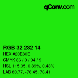 Color code: RGB 32 232 14 | qconv.com