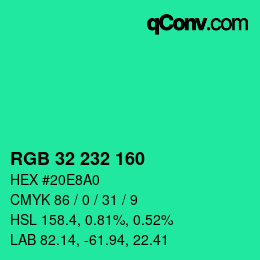 カラーコード: RGB 32 232 160 | qconv.com