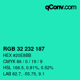 Color code: RGB 32 232 187 | qconv.com